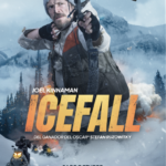 🎬 Ice Fall Ver Película Online – Thriller Supervivencia 2025 Estreno España 17 Octubre | Joel Kinnaman Stefan Ruzowitzky Cazador Furtivo