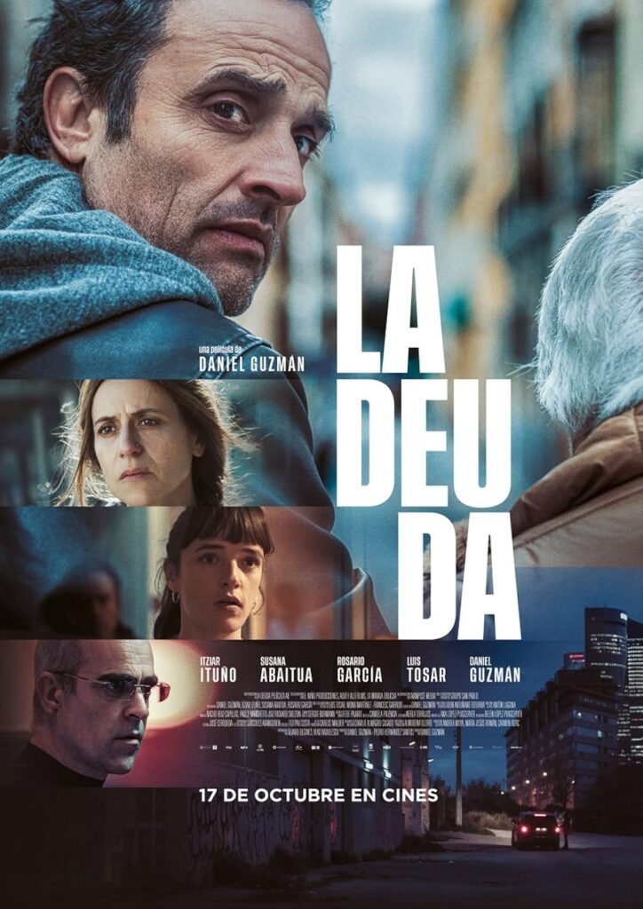 🎭 La Deuda Ver Película Online – Estreno Drama Social 2025 Daniel Guzmán HD Español 🏠